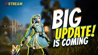 Lineage2M – Besok Update Gede, Udah Ready Friends?? #l2m